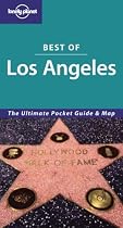 Lonely Planet Best of Los Angeles: The Ultimate Pocket Guide & Map