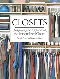 Closets: Designing and Organizing the Personalized Closet