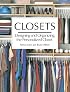 Closets: Designing and Organizing the Personalized Closet