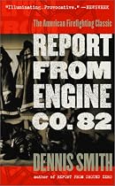 Report from Engine Co. 82