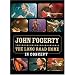 John Fogerty: The Long Road Home in Concert