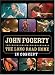 DVD : John Fogerty: The Long Road Home in Concert