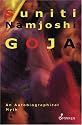 Goja: An Autobiographical Myth