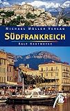 S&uuml;dfrankreich - Reisehandbuch mit vielen praktischen Tipps - Ralf Nestmeyer