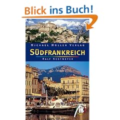 S�dfrankreich. Reisehandbuch mit vielen praktischen Tipps