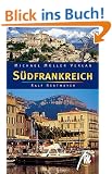 S�dfrankreich. Reisehandbuch mit vielen praktischen Tipps