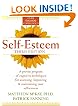 Self-Esteem: A Proven Program of Cognitive Techniques for Assessing, Improving, and Maintaining Your Self-Esteem