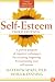 Self-Esteem: A Proven Program of Cognitive Techniques for Assessing, Improving, and Maintaining Your Self-Esteem
