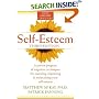 Self-Esteem: A Proven Program of Cognitive Techniques for Assessing, Improving, and Maintaining Your Self-Esteem