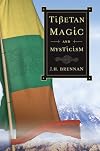 Tibetan Magic & Mysticism