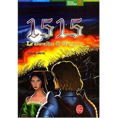 1515 Le chevalier de Marignan