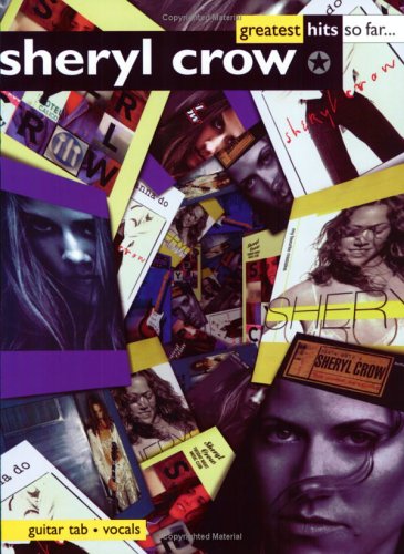 Sheryl Crow, Greatest Hits So Far: Guitar Tab/Vocal