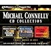 Michael Connelly CD Collection 2: The Concrete Blonde, The Last Coyote, Trunk Music (Harry Bosch)