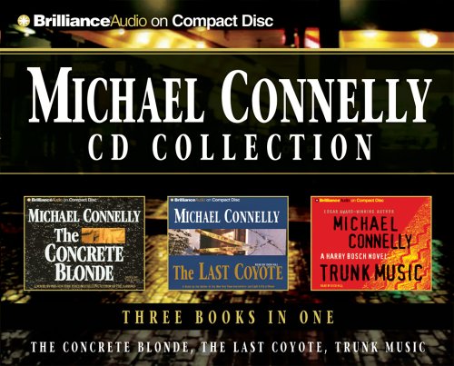 Michael Connelly CD Collection 2: The Concrete Blonde, The Last Coyote, Trunk Music (Harry Bosch Series) book cover