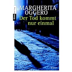 Der Tod kommt nur einmal. Roman