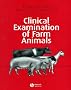 Clinical Examination of Farm Animals