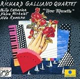 Revue Richard Quartet|Galliano,Richard Galliano  / New Musette