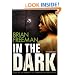 In the Dark (Library Binding)
