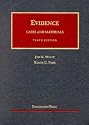 Evidence, Cases and Materials: Cases and Materials (University Casebook Series)