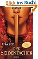 Der Seidenf�cher: Roman