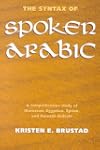 The Syntax of Spoken Arabic