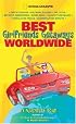Best Girlfriends Getaways Worldwide