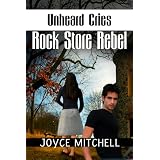 Unheard Cries: Rock Store Rebel