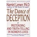 The Dance of Deception (A Guide to Authenticity & Truth-Telling in Women's Relationships) (Reprint) (Paperback)