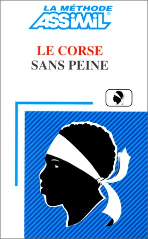 City Travel Guides Discounted  Livres : Le Corse sans Peine ; Livre
