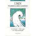 Urin, Wasser des Lebens