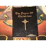 The Degree of Christ-ism