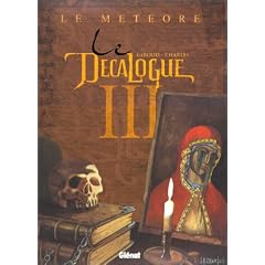 Le D�calogue, tome 3 : Le M�t�ore