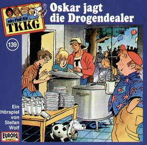 139 - TKKG - Folge 139: Oskar jagt die Drogendealer - Zortam Music