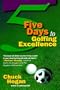 Five Days to Golfing Excellence