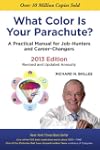 What Color Is Your Parachute? 2013: A...