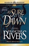 As Sure as the Dawn (Mark of the Lion #3)