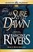 Book As Sure As the Dawn (Mark of the Lion, 3)