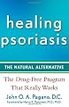 Healing Psoriasis: The Natural Alternative