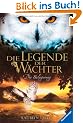 Die Legende der W�chter 04: Die Belagerung
