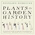 Plants in Garden History