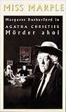 Miss Marple: M�rder ahoi! - Margaret Rutherford