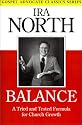 Balance: A Tried and Tested Formula for Church Growth (Gospel Advocate Classics)