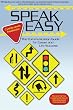 Speak Easy: The Communication Guide for Career and Life Success
