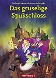 Das gruselige Spukschloss - Barbara Cratzius