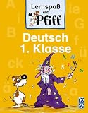 Lernspass mit Pfiff. Deutsch 1. Klasse. (Lernmaterialien)