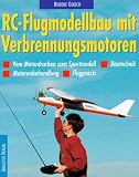 RC- Flugmodellbau mit Verbrennungsmotoren