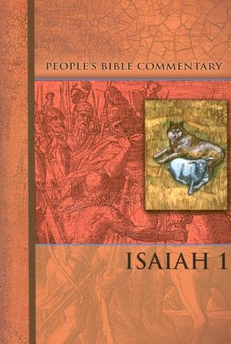 Isaiah I (People's Bible Commentary)