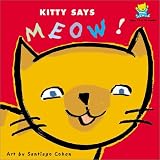 Kitty Says Meow