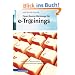 Open-Source-Werkzeuge f�r e-Trainings: �bersicht, Empfehlungen und Anleitungen f�r den sofortigen Seminareinsatz