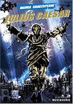 Manga Shakespeare: Julius Caesar